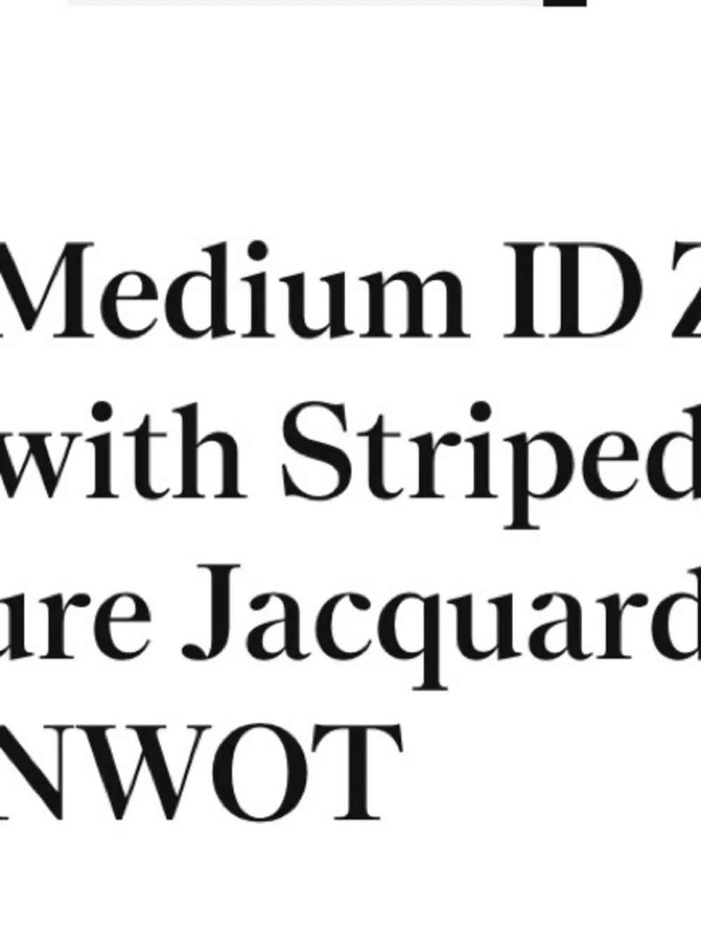 Coach Jacquard Zip Around Closure Wallet (NWOT)